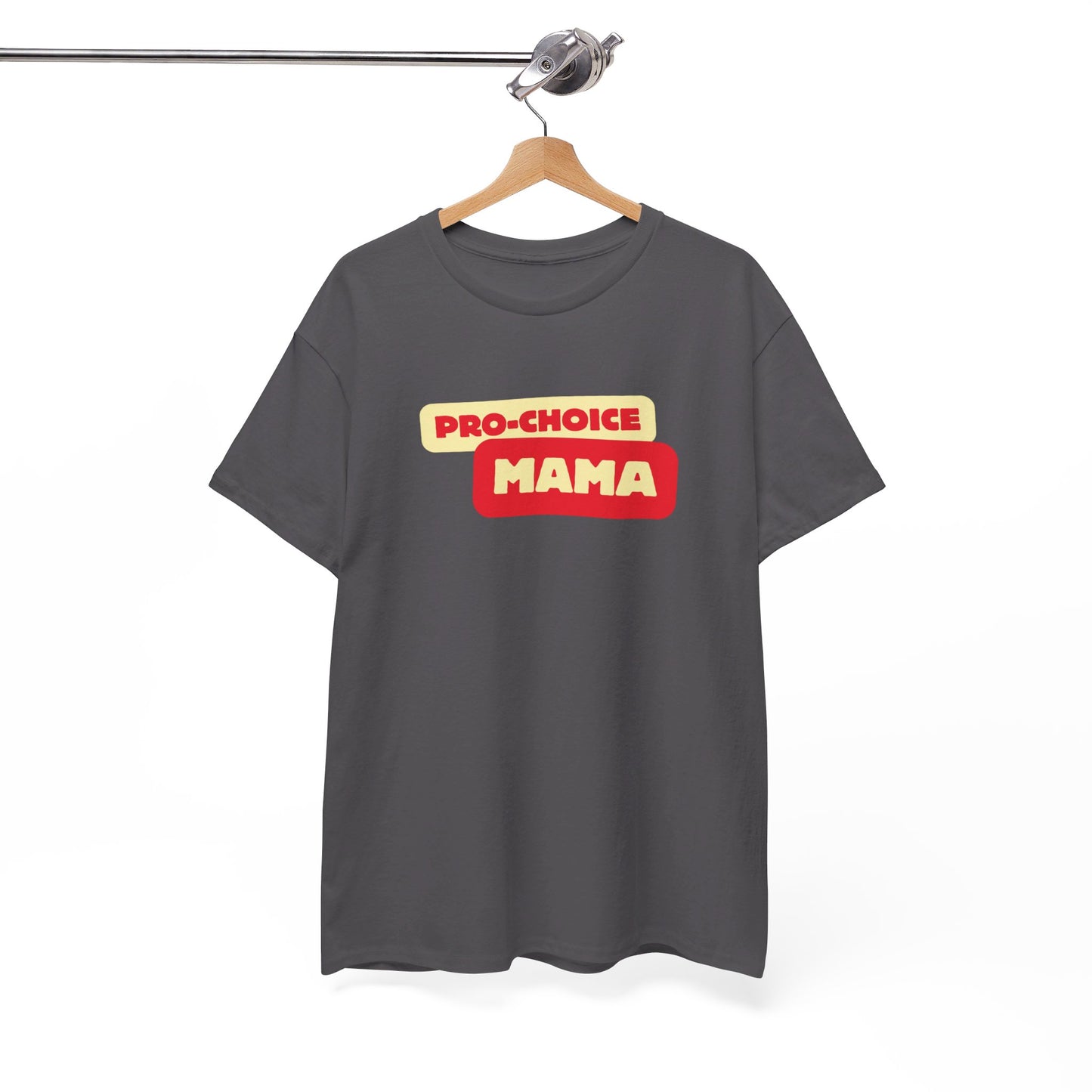 Pro-Choice Mama Sunshine Unisex Tee