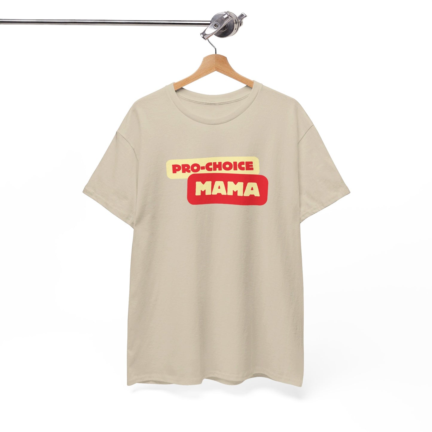 Pro-Choice Mama Sunshine Unisex Tee