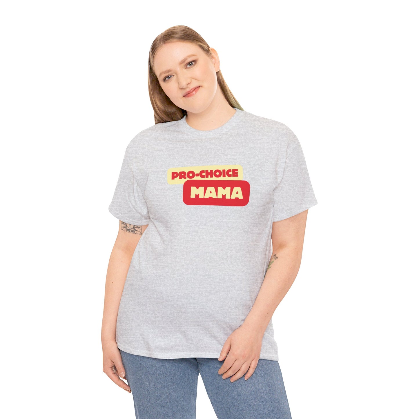 Pro-Choice Mama Sunshine Unisex Tee