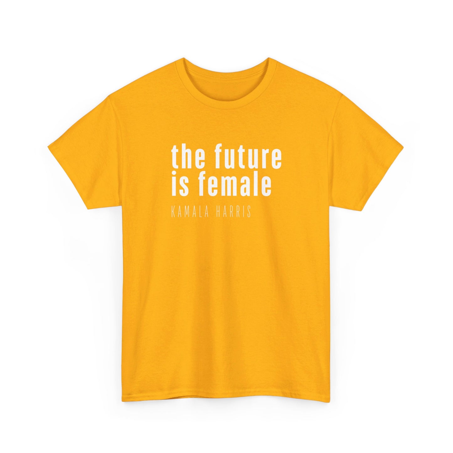 Future is Female Heavy Cotton Tee