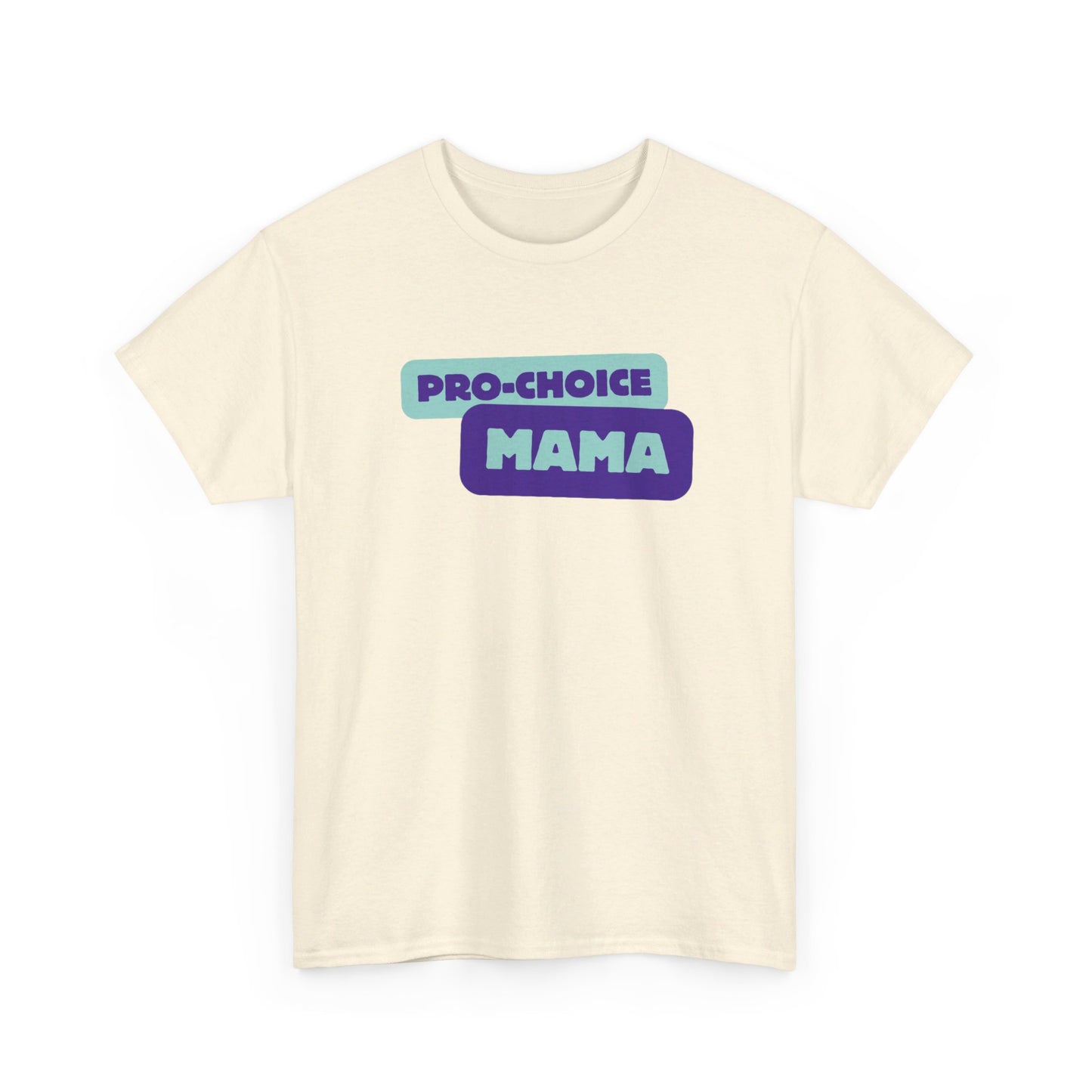 Pro-Choice Mama Purple Unisex Tee