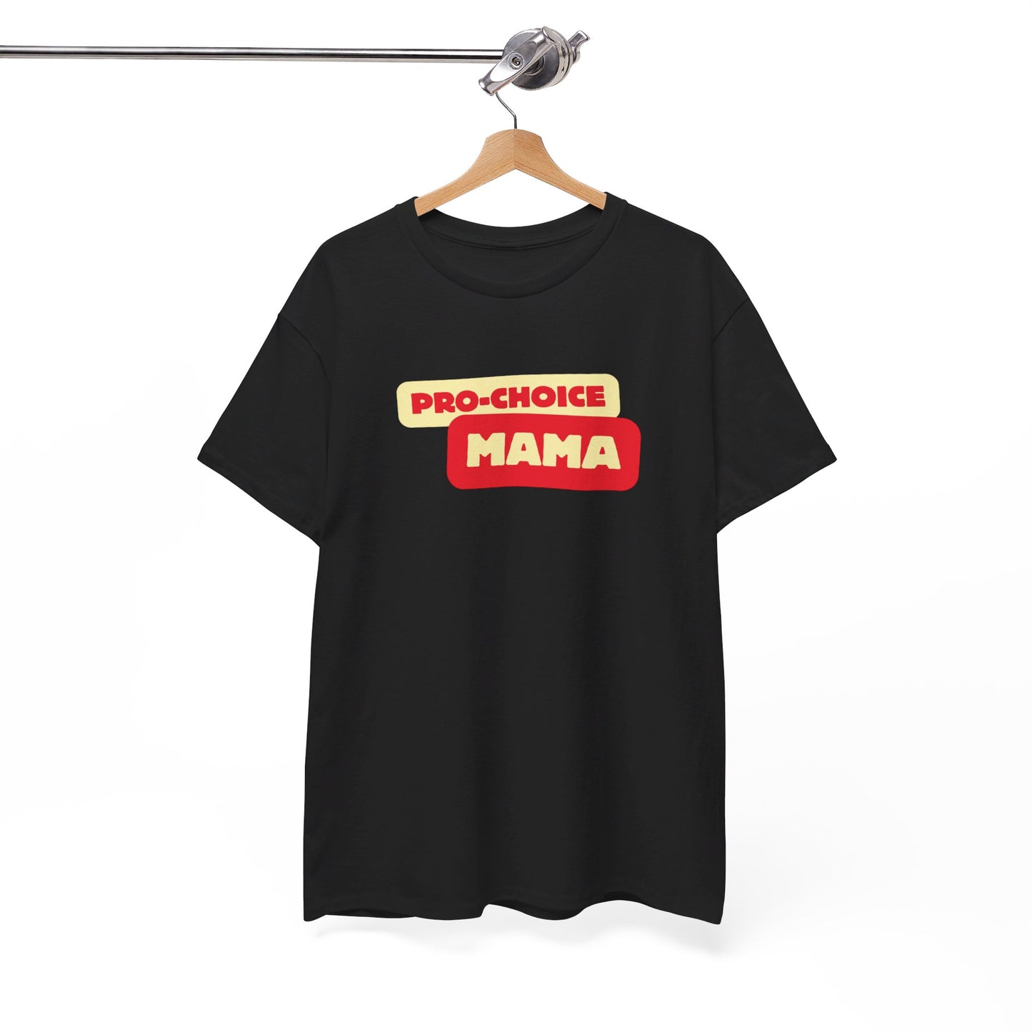 Pro-Choice Mama Sunshine Unisex Tee