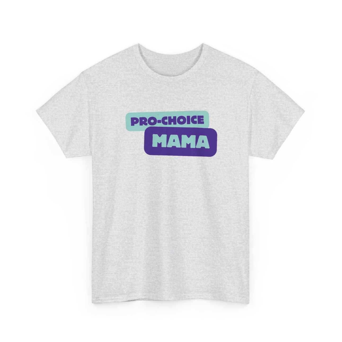 Pro-Choice Mama Purple Unisex Tee