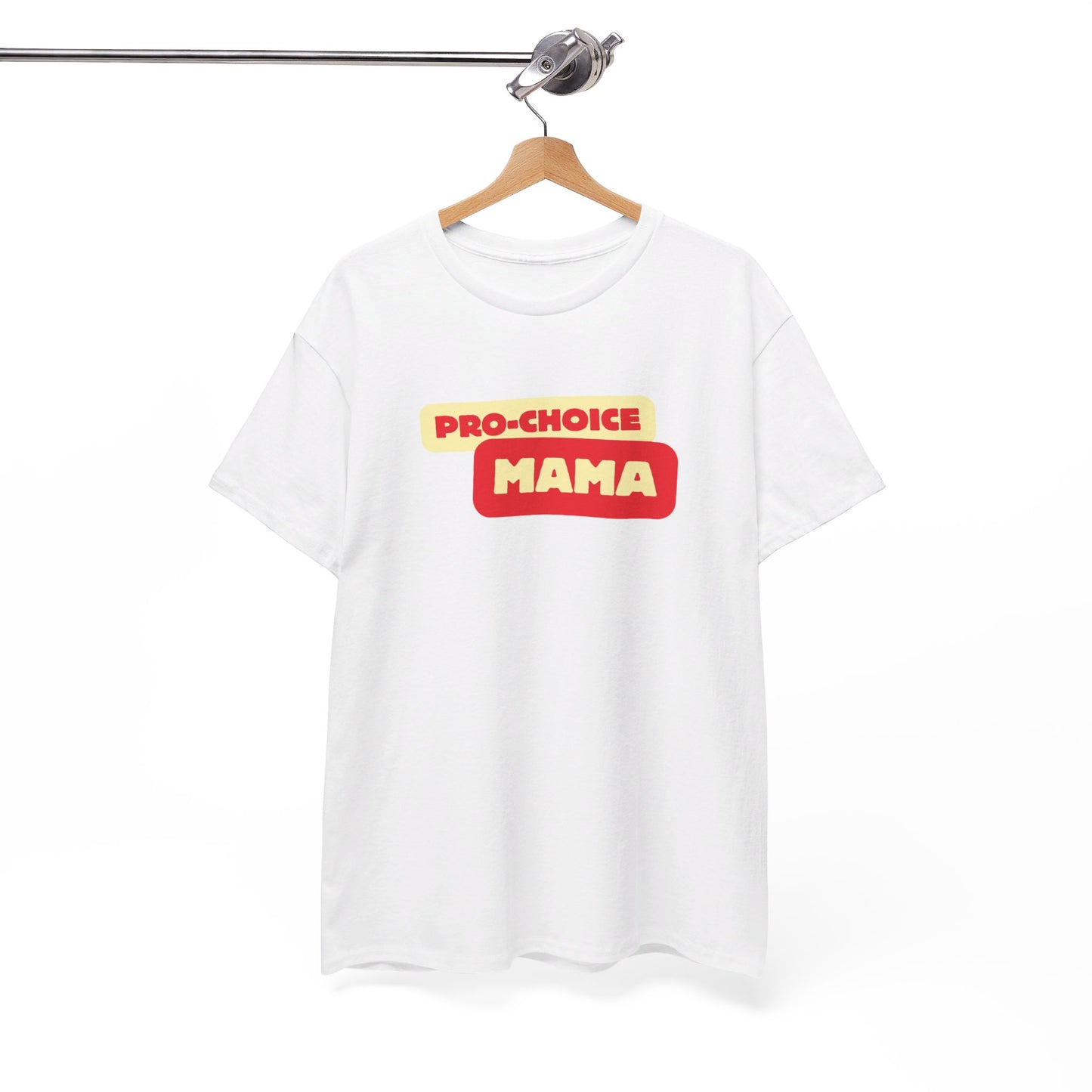 Pro-Choice Mama Sunshine Unisex Tee