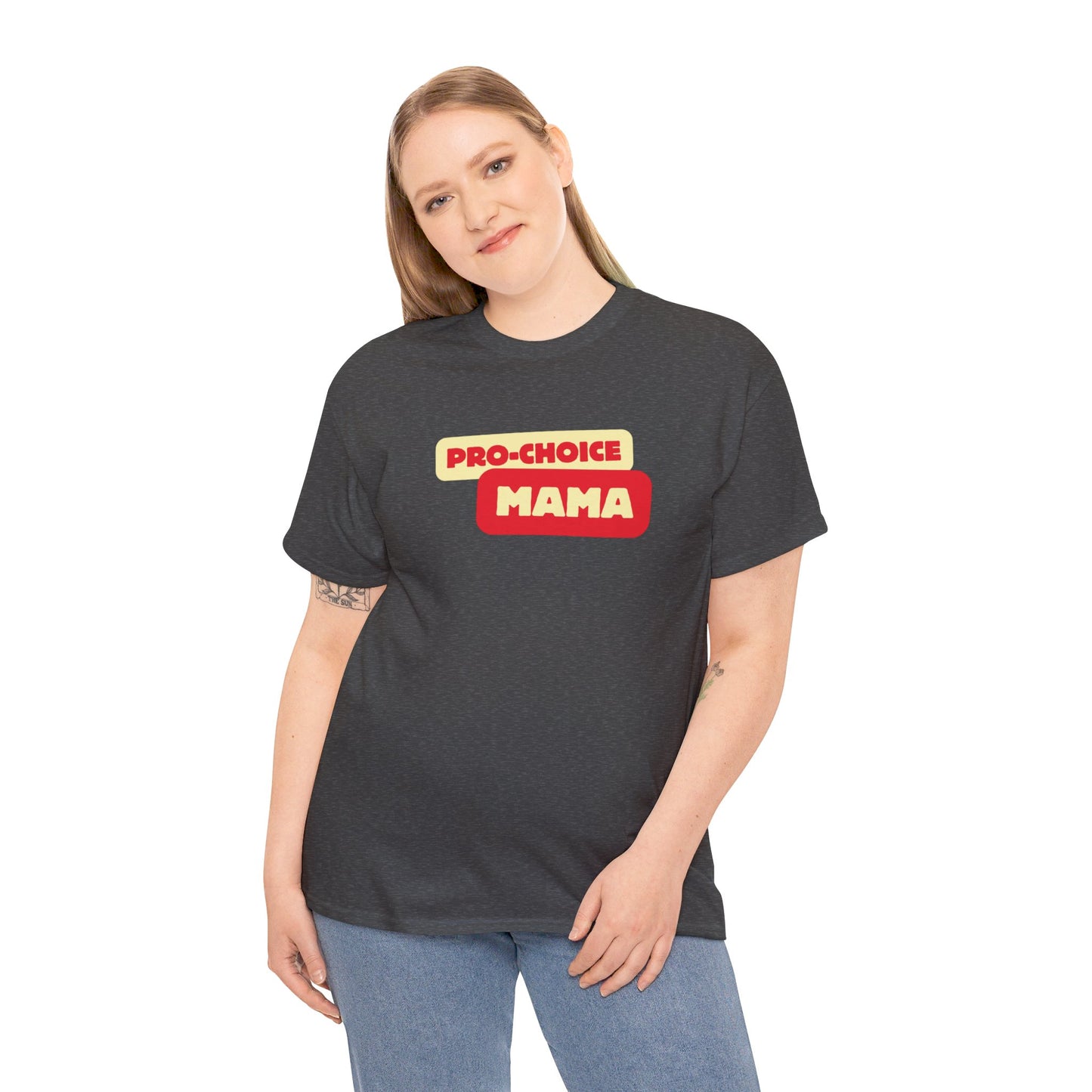 Pro-Choice Mama Sunshine Unisex Tee